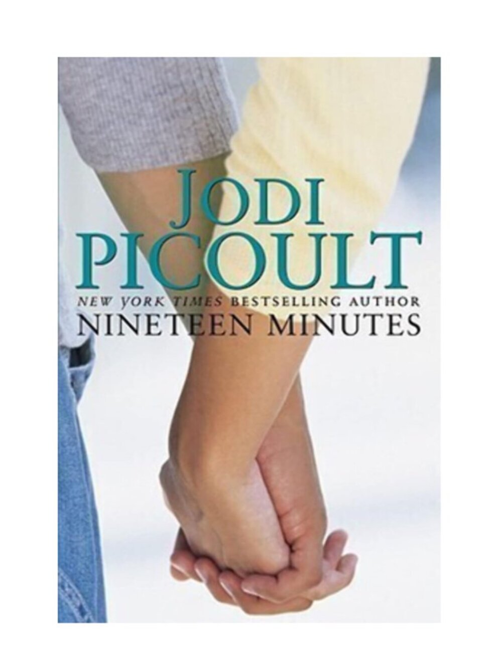 Nineteen Minutes by Jodi Picoult Hardcover 2017 First Edition